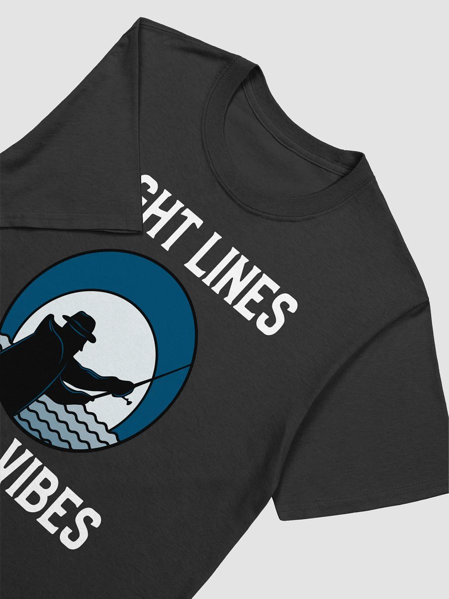 Tight lines, good vibes fishing t-shirt product image (3)