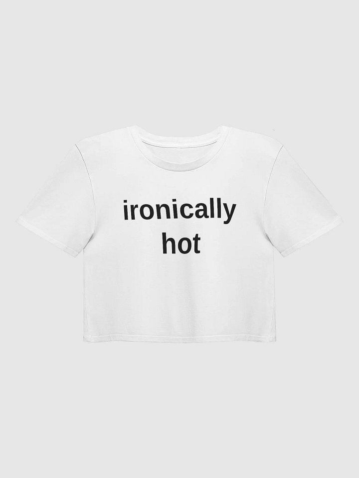 ironically hot - Premium Crop Top product image (2)