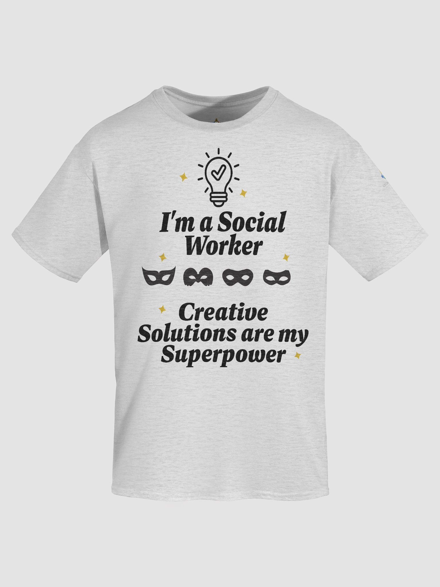 I am a Social Worker. Creative Solutions Are My Superpower T-Shirt product image (7)