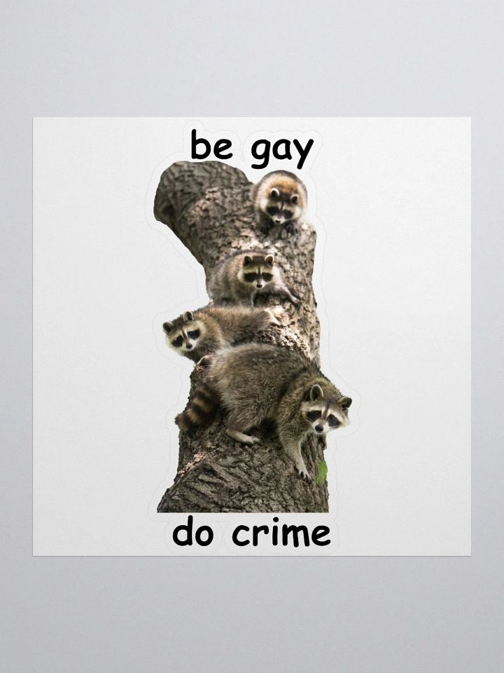 Be Gay Do Crime Sticker product image (1)