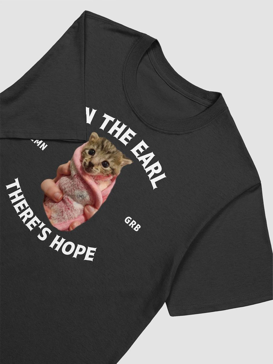 In The Earl There's Hope Unisex Crewneck Tee product image (3)