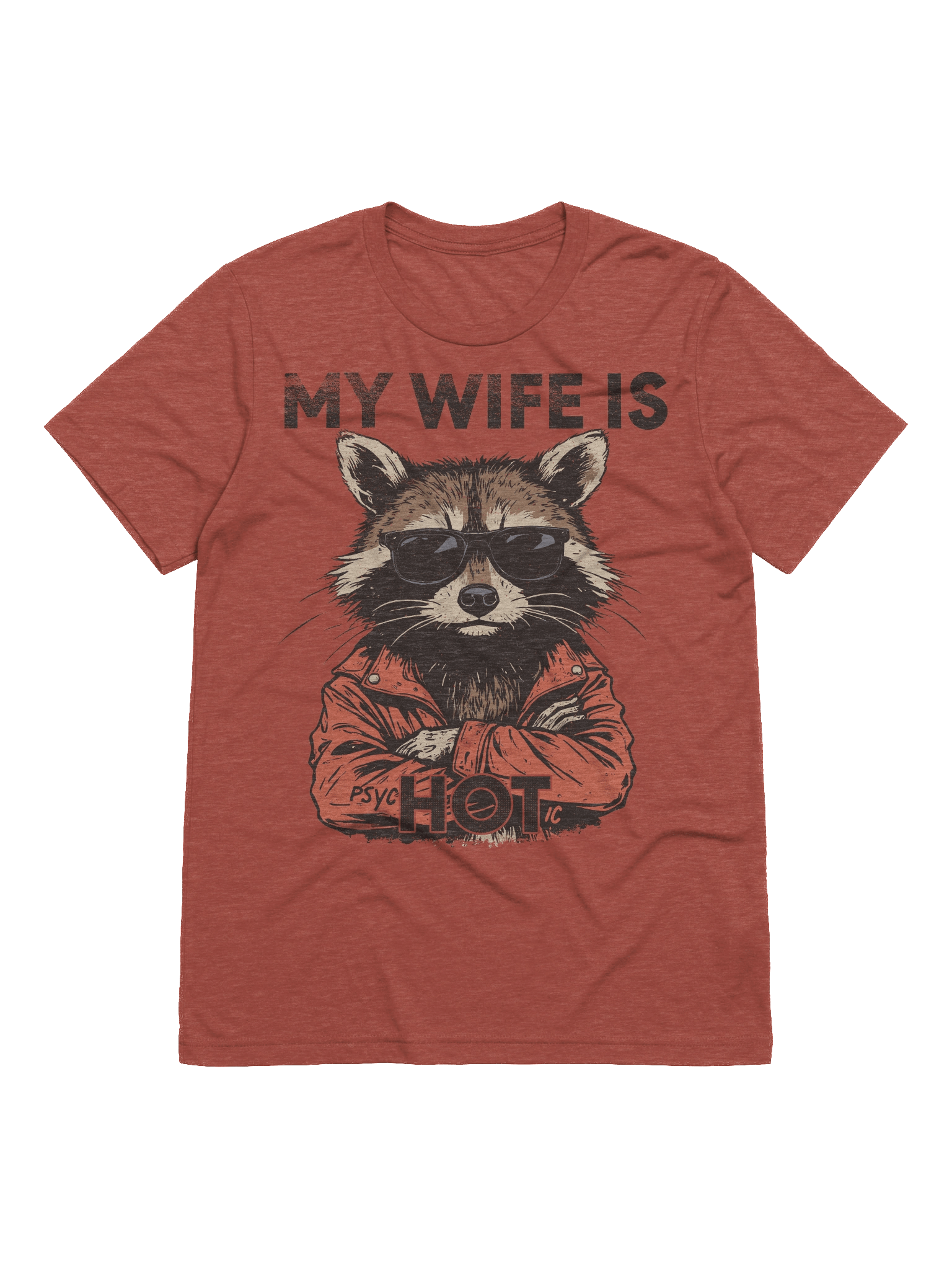 The "My Wife is Hot" Raccoon Triblend T-shirt product image (2)