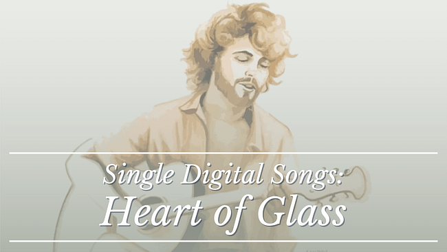 Digital Songs - Heart of Glass