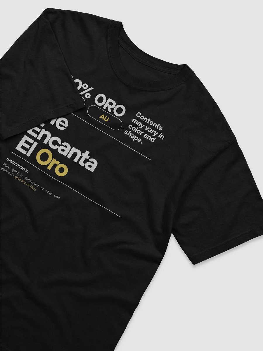 Me Encanta El Oro T- Shirt product image (3)