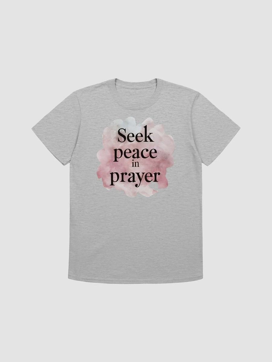 Seek Peace in Prayer Unisex T-Shirt product image (1)