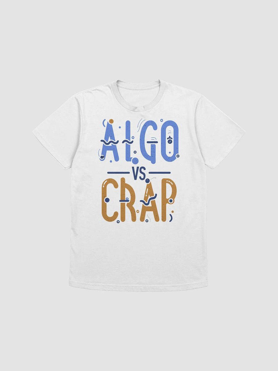 Algo vs Crap Typography T product image (3)