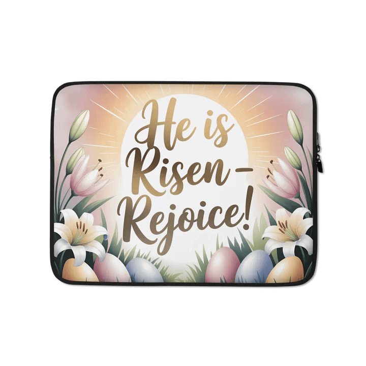 He is Risen - Rejoice Laptop Sleeve product image (1)