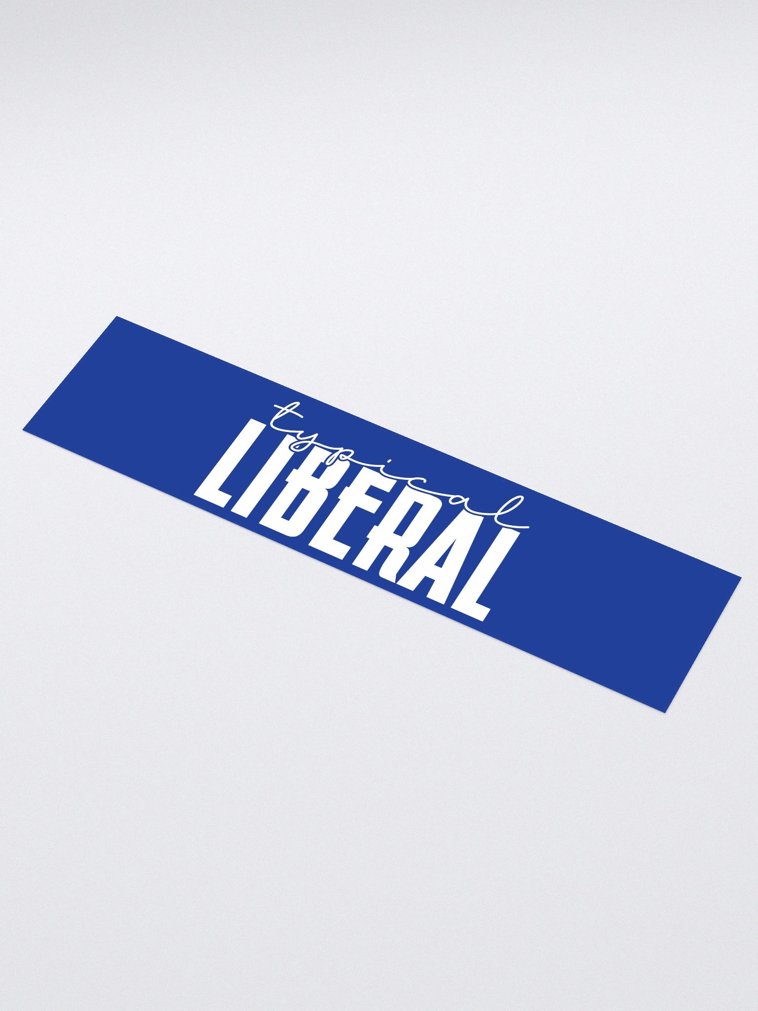 Typical Liberal Sticker product image (1)
