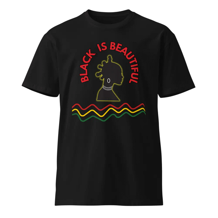 Black is Beautiful T-Shirt | Celebrate Black Culture with Style product image (1)