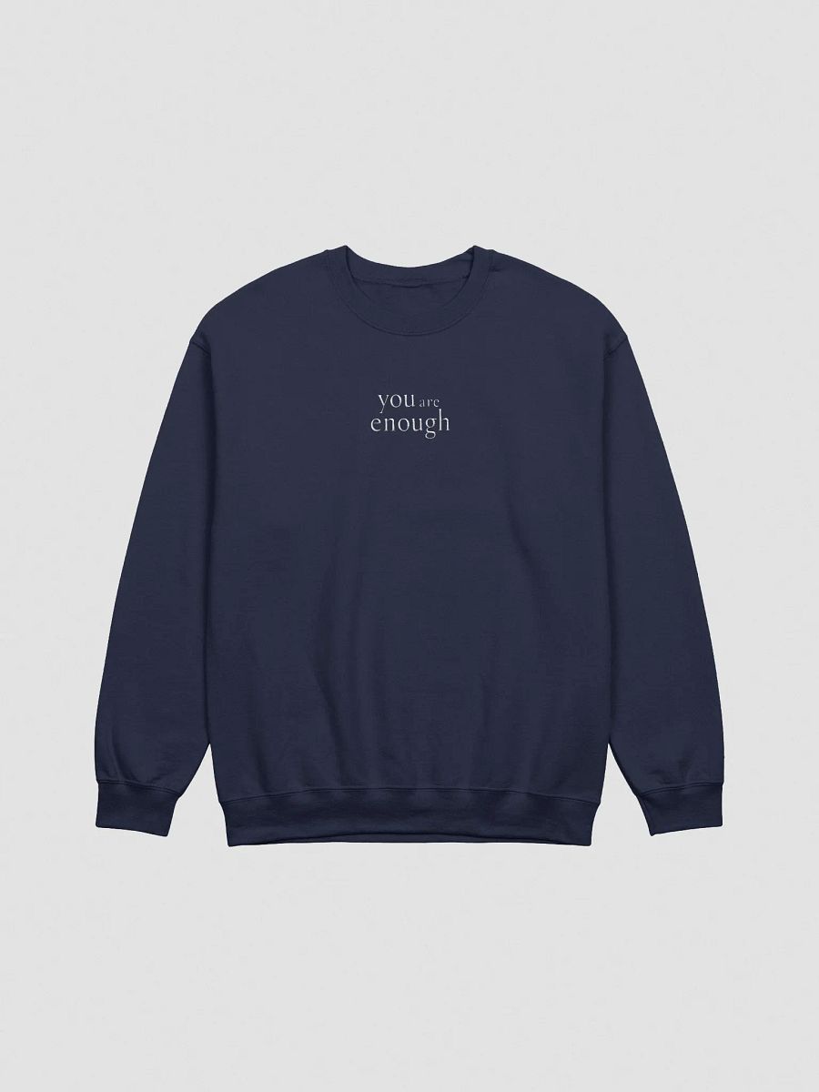 You Are Enough Unisex Embroidered Sweatshirt product image (2)