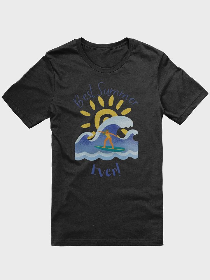Best Summer Ever unisex T-shirt product image (3)