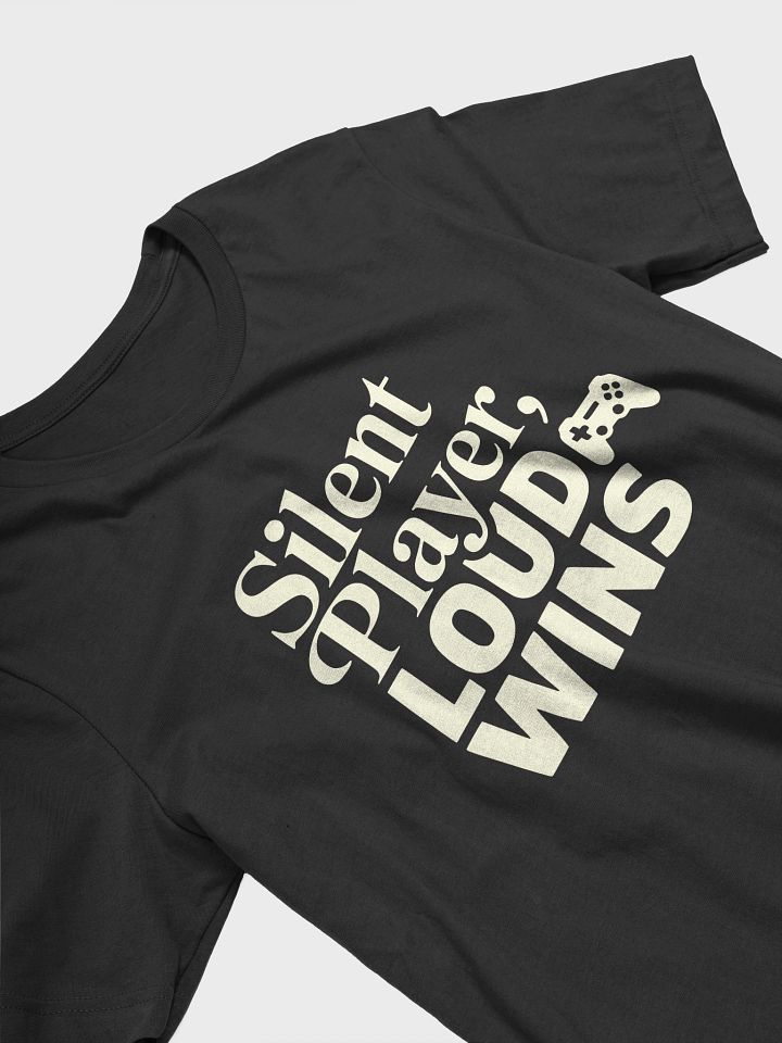 Silent Player, Loud Wins product image (2)