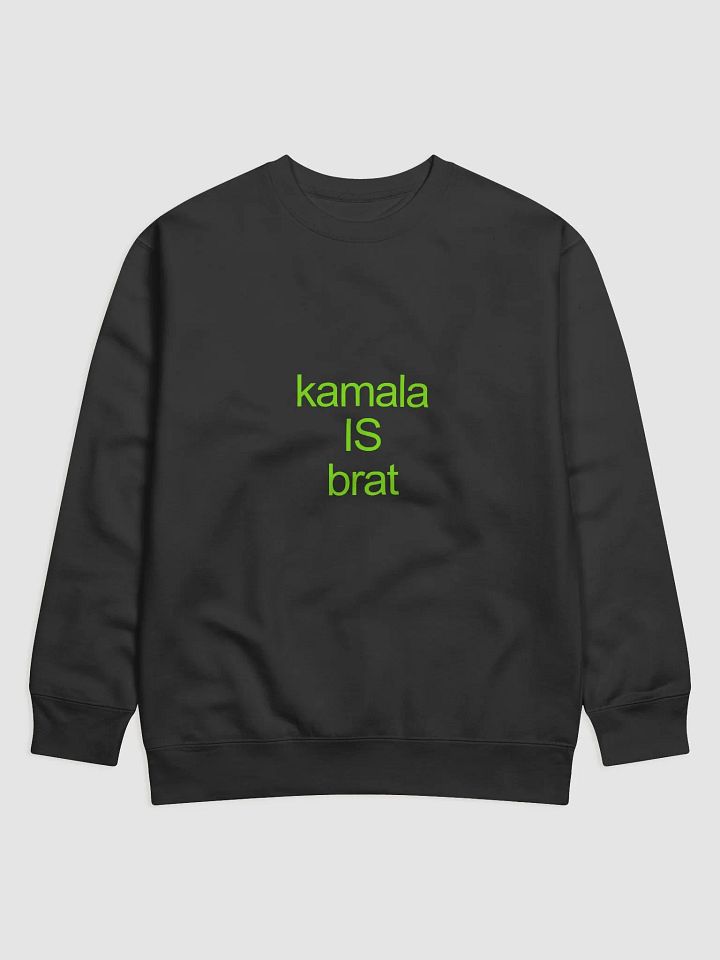 kamala is Brat Classic Cotton Sweatshirt product image (1)
