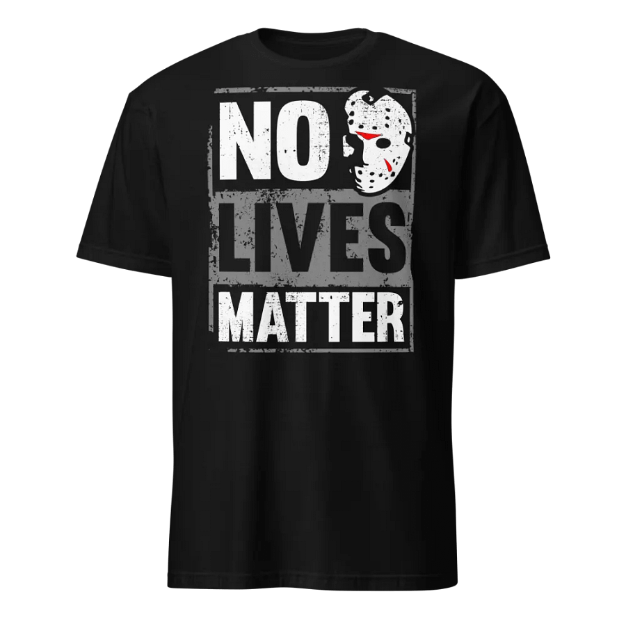 No Lives Matter product image (1)