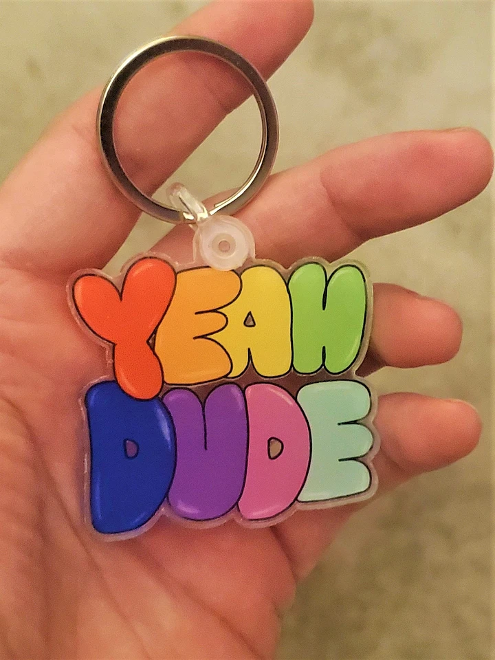 Yeah Dude Keychain product image (1)