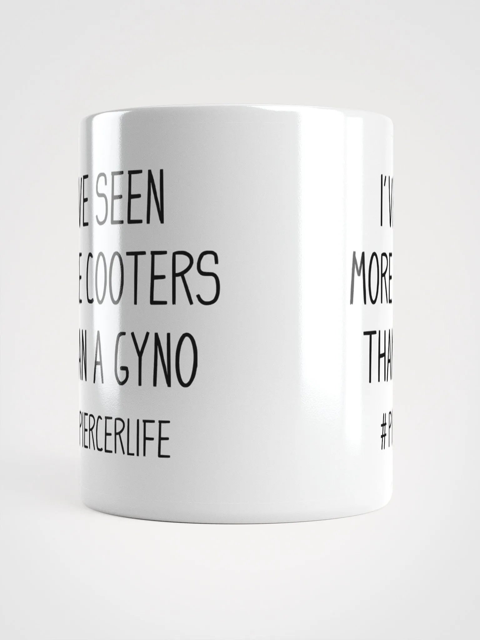 I've seen more cooters than a Gyno product image (2)