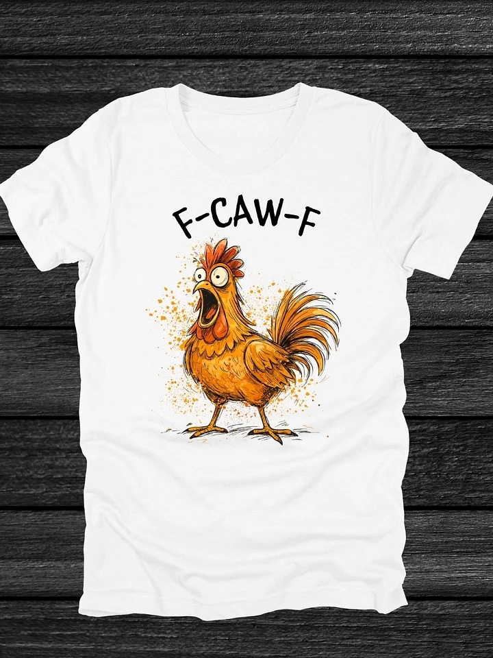 F-CAW-F T-Shirt product image (2)