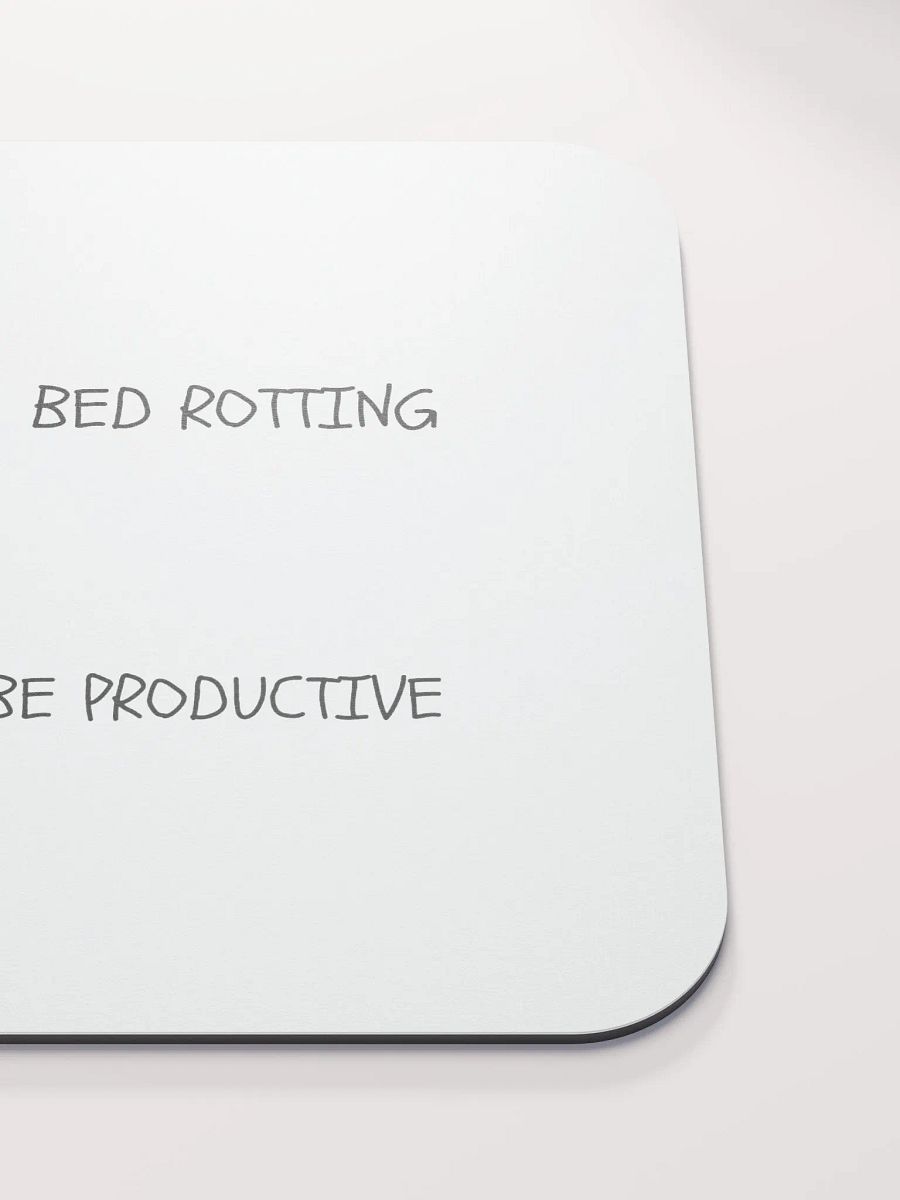 Bed Rotten vs Be Productive Mouse Pad product image (5)