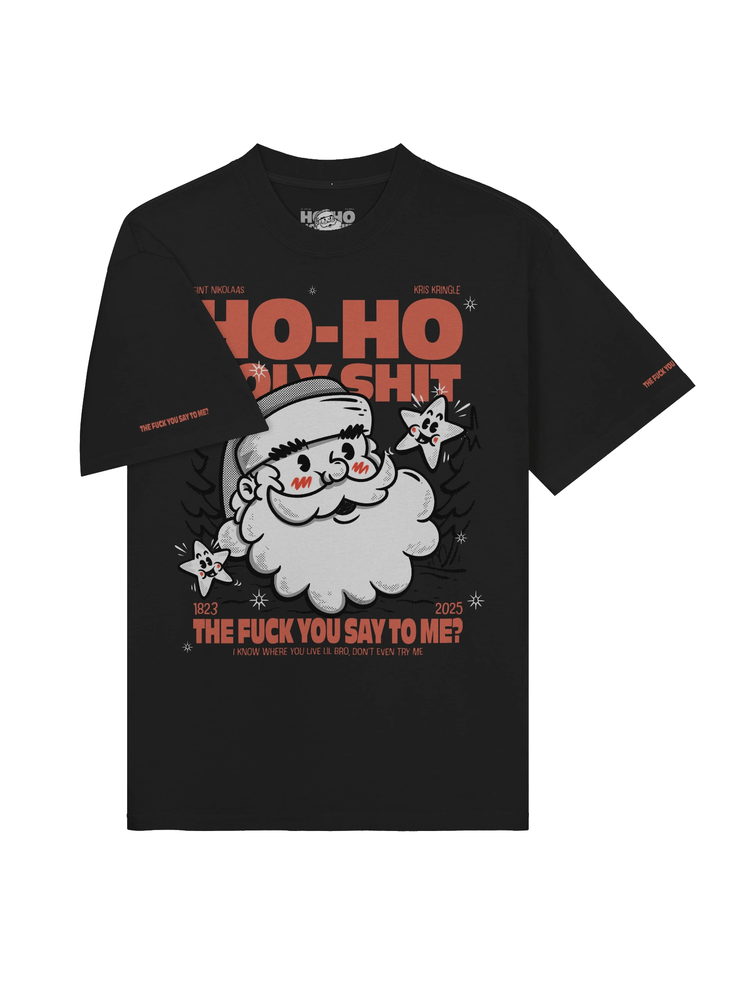 "Ho-Ho-Holy Shit" - Ovesized Tee product image (7)