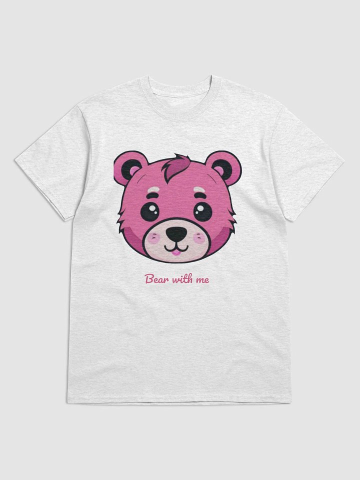 Bear with me Tshirt product image (2)