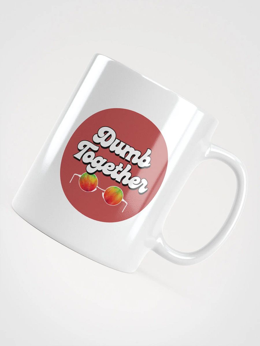 Dumb Together Ceramic Mug product image (4)