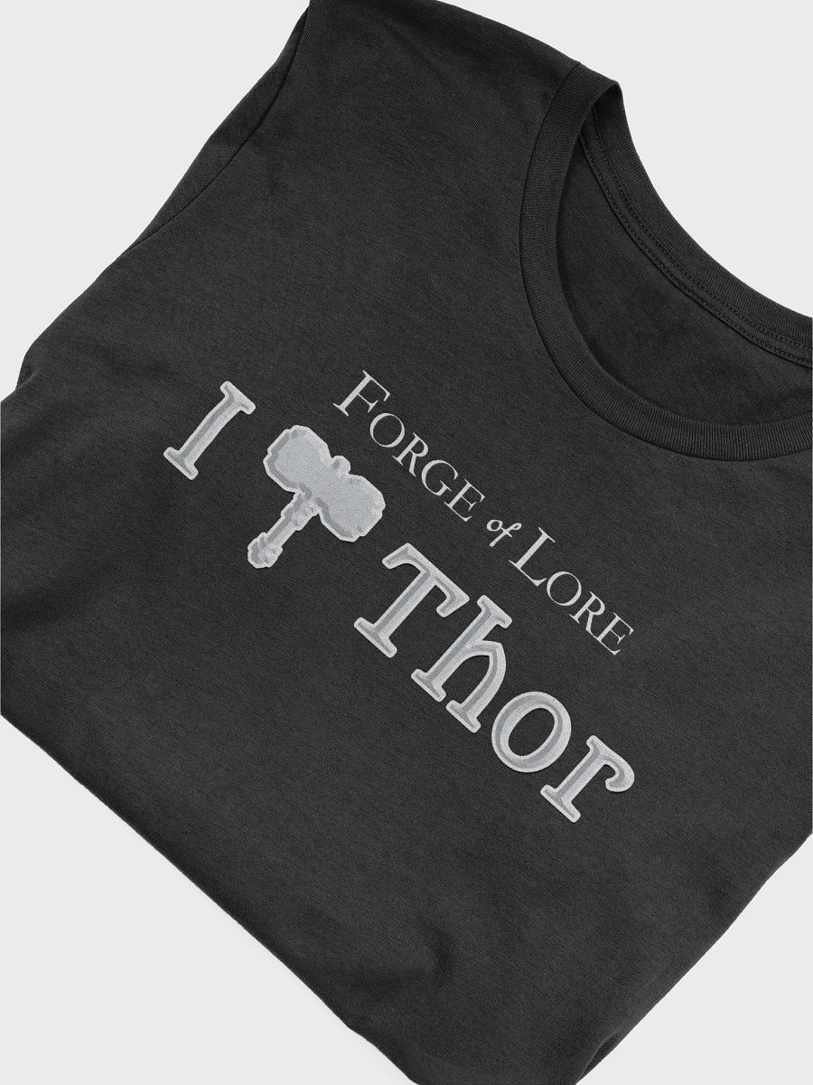 "I love Thor" T-Shirt || Forge of Lore product image (3)