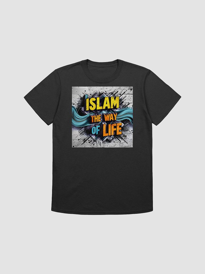 Islam is the Way of Life Unisex T-Shirt product image (1)