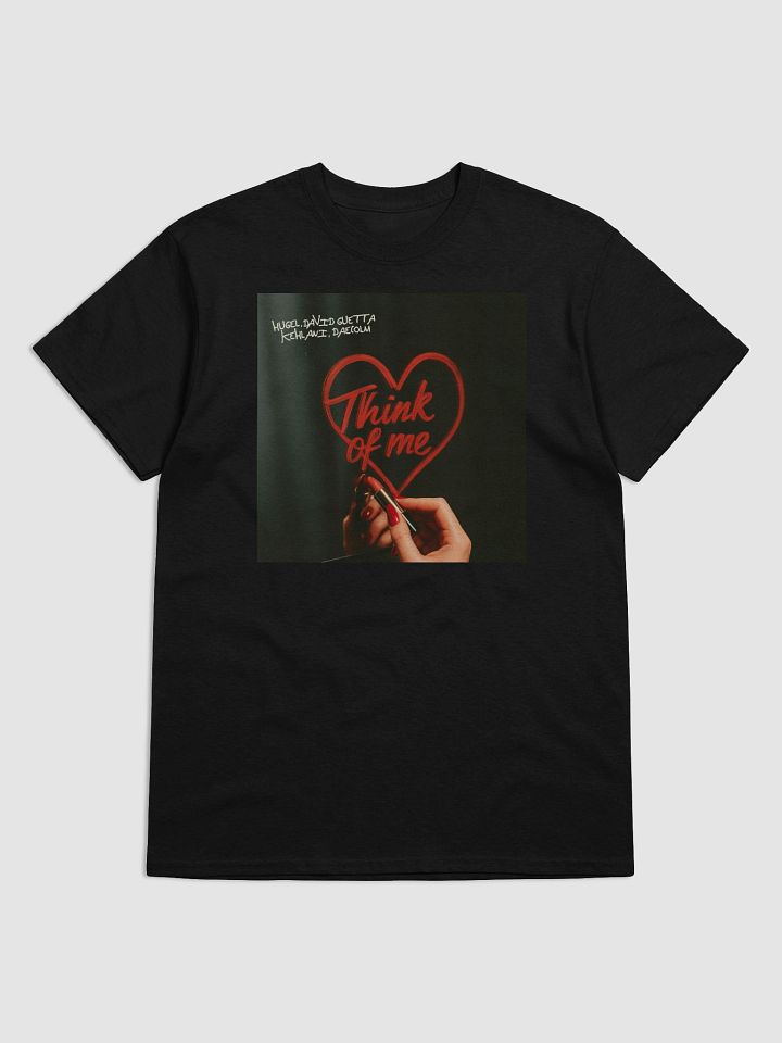 Think Of Me HUGEL, David Guetta, Kehlani & Daecolm tshirt product image (1)