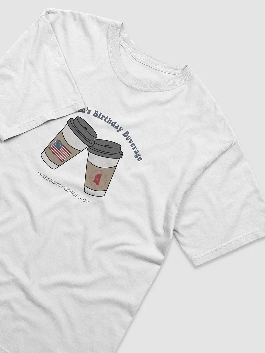 America's Birthday Beverage Tee product image (3)