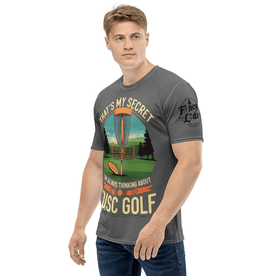 Fancy Lads Men's Grey T-Shirt "That's My Secret I'm Always Thinking About Disc Golf" product image (3)