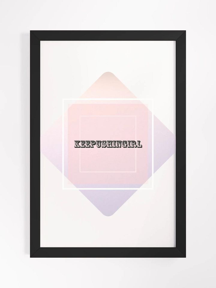 KEEPUSHINGIRL FRAMED POSTER product image (4)