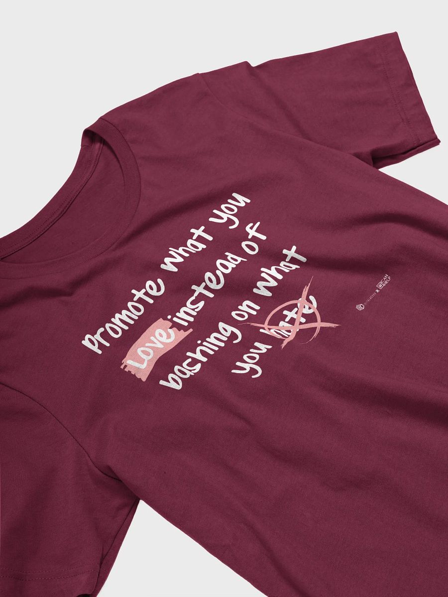 Promote What You Love T-Shirt product image (15)