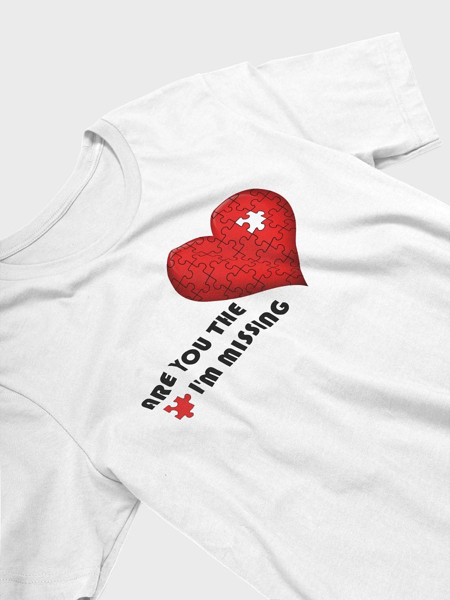 The Piece I'm Missing Unisex T-Shirt product image (15)