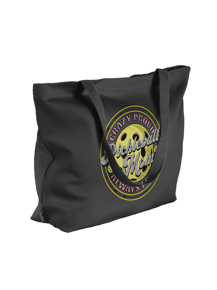 Pickleball Mom Crazy Proud Always Loud Tote Bag product image (1)