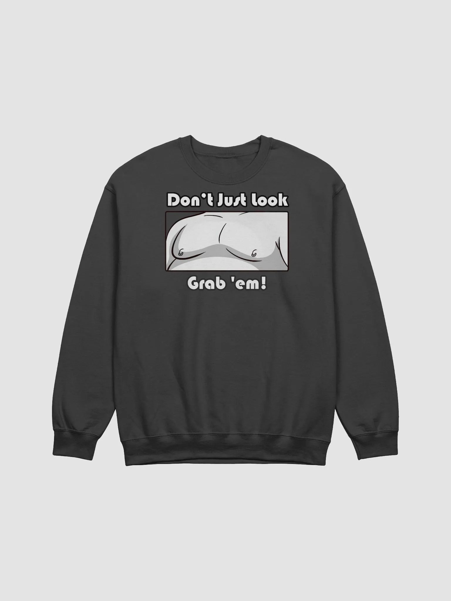 Don’t Just Look—Grab 'Em! Sweatshirt product image (11)