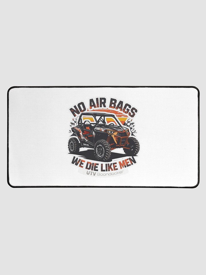 No Air Bags Print on Desk Mat product image (1)