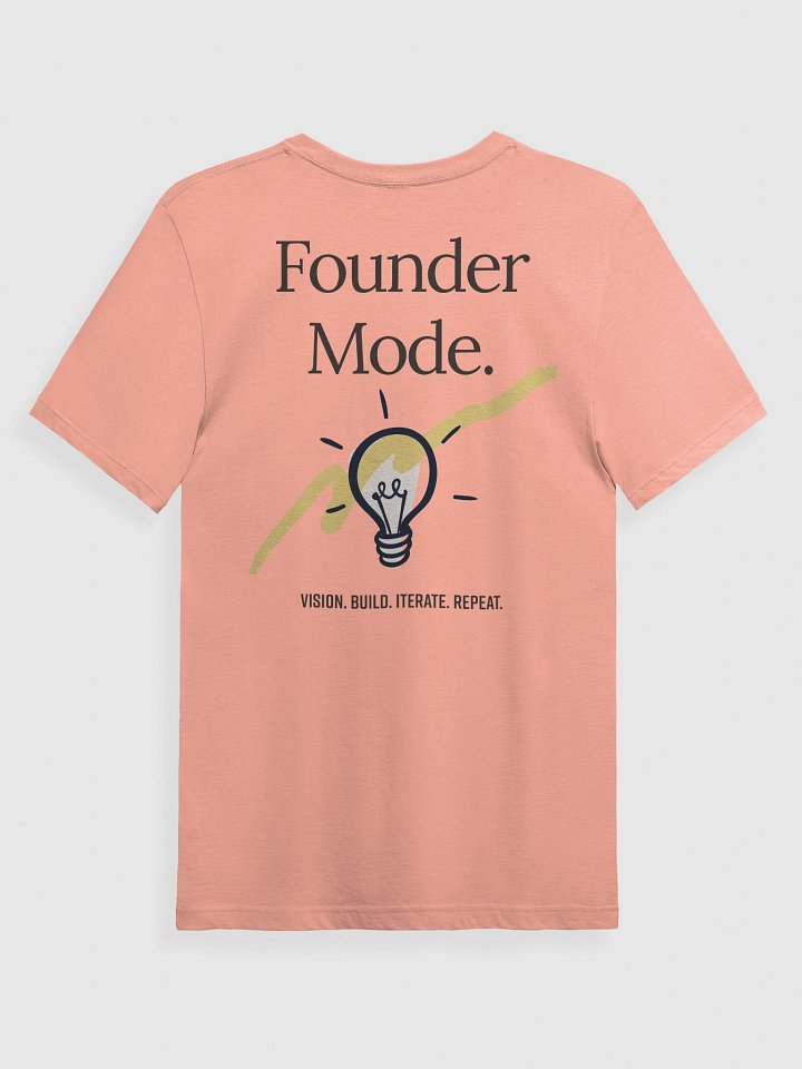 Founder Mode. T-Shirt product image (2)
