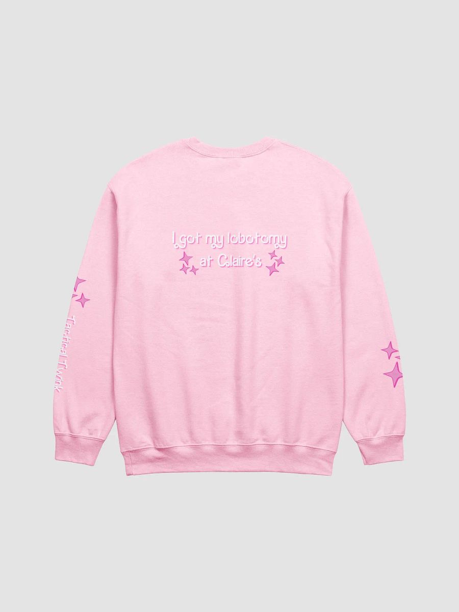I got my lobotomy at Claire's Crewneck - Pink product image (3)