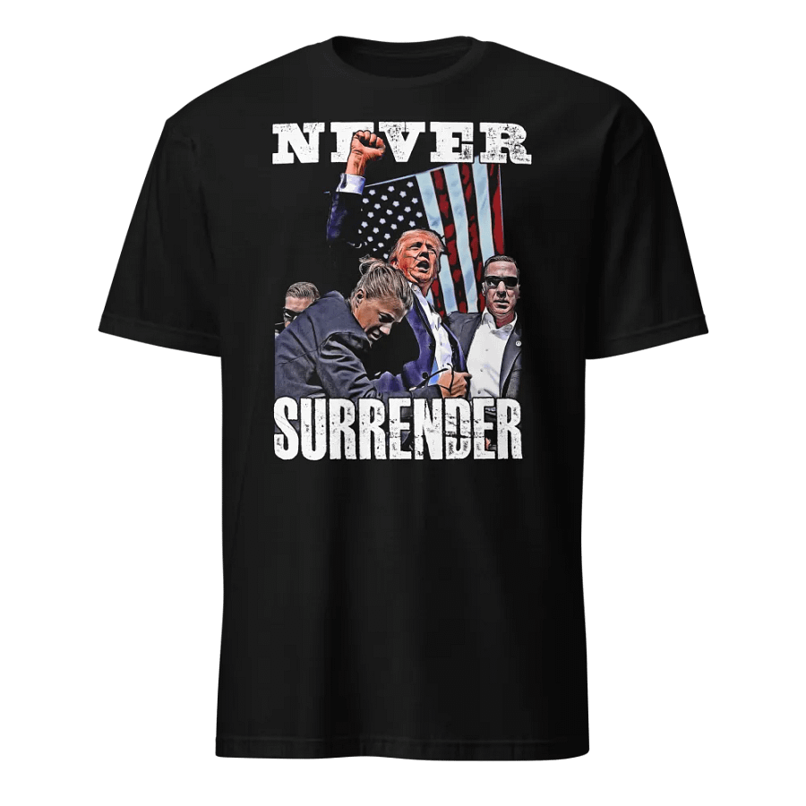 Trump Rally: Never Surrender product image (1)