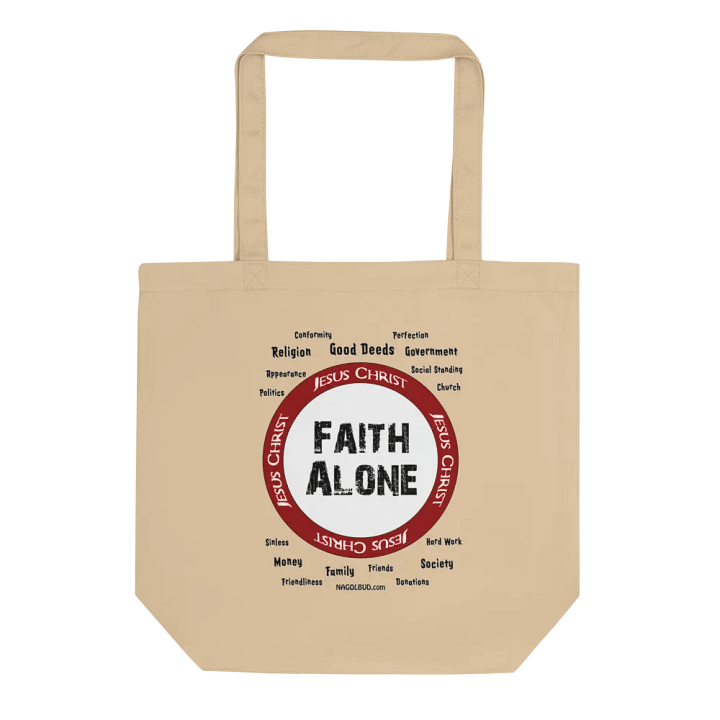 Faith Alone IN Jesus Christ Tote Bag product image (2)
