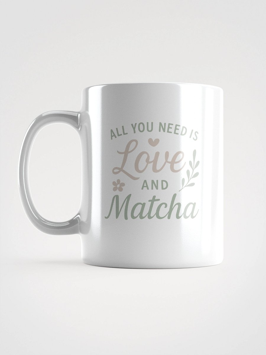 All You Need is Love & Matcha – Soulful Sip Mug product image (1)