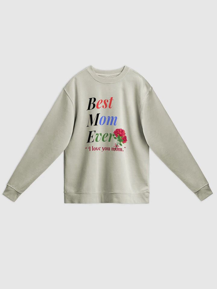 Best Mom Ever Unisex Midweight Pigment Dyed Sweatshirt product image (1)