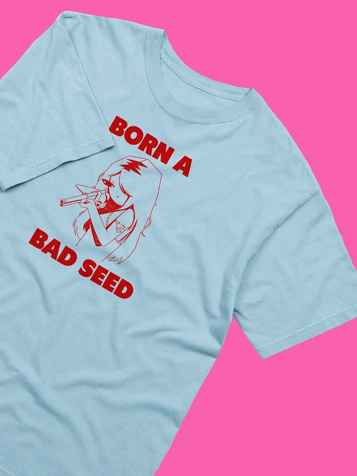 Born A Bad Seed Unisex Blue T-Shirt product image (2)