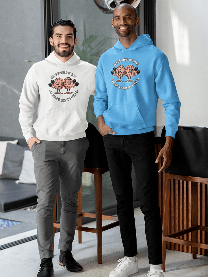 Check Out My Two Strong Frontal Lobes - Hoodie product image (1)