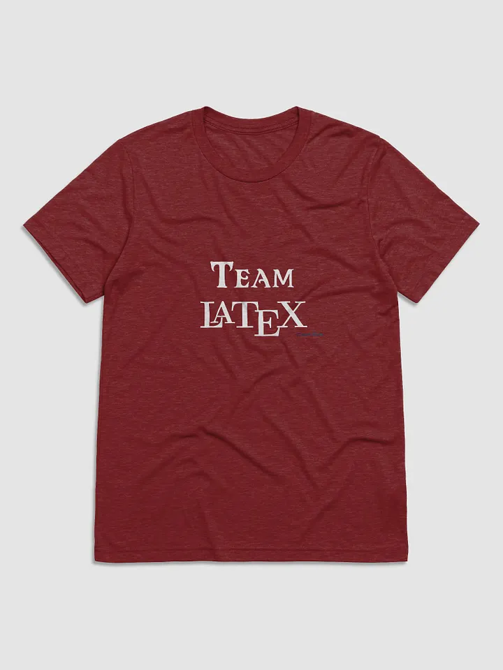 Team LaTeX T-Shirt (Tri-Blend) product image (5)