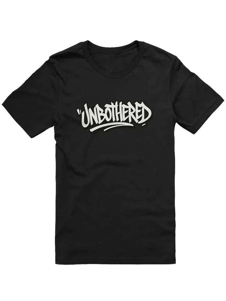 Unbothered t-shirt product image (4)