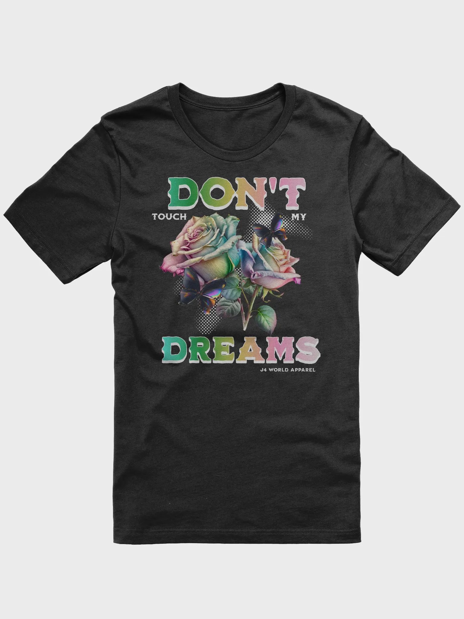 Don't Touch My Dreams T-Shirt product image (1)