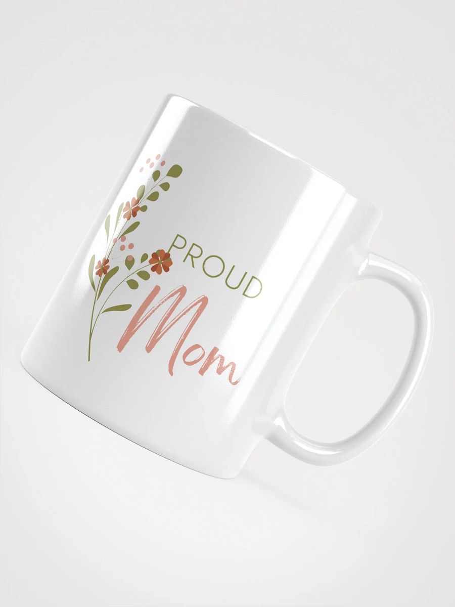 Proud Mom Mug product image (4)