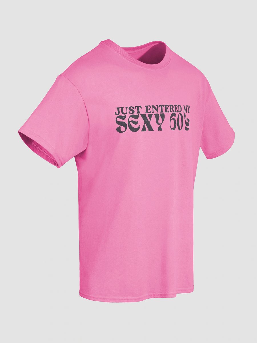 Sexy 60s Nostalgic Birthday T-Shirt product image (30)