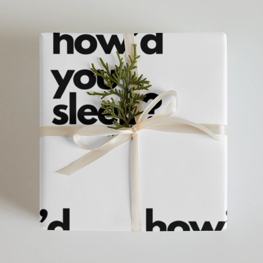 How'd You Sleep Wrapping Paper product image (29)